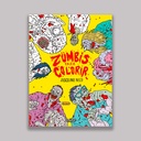 Zumbis para Colorir - 2º Edição Revisada e Ampliada