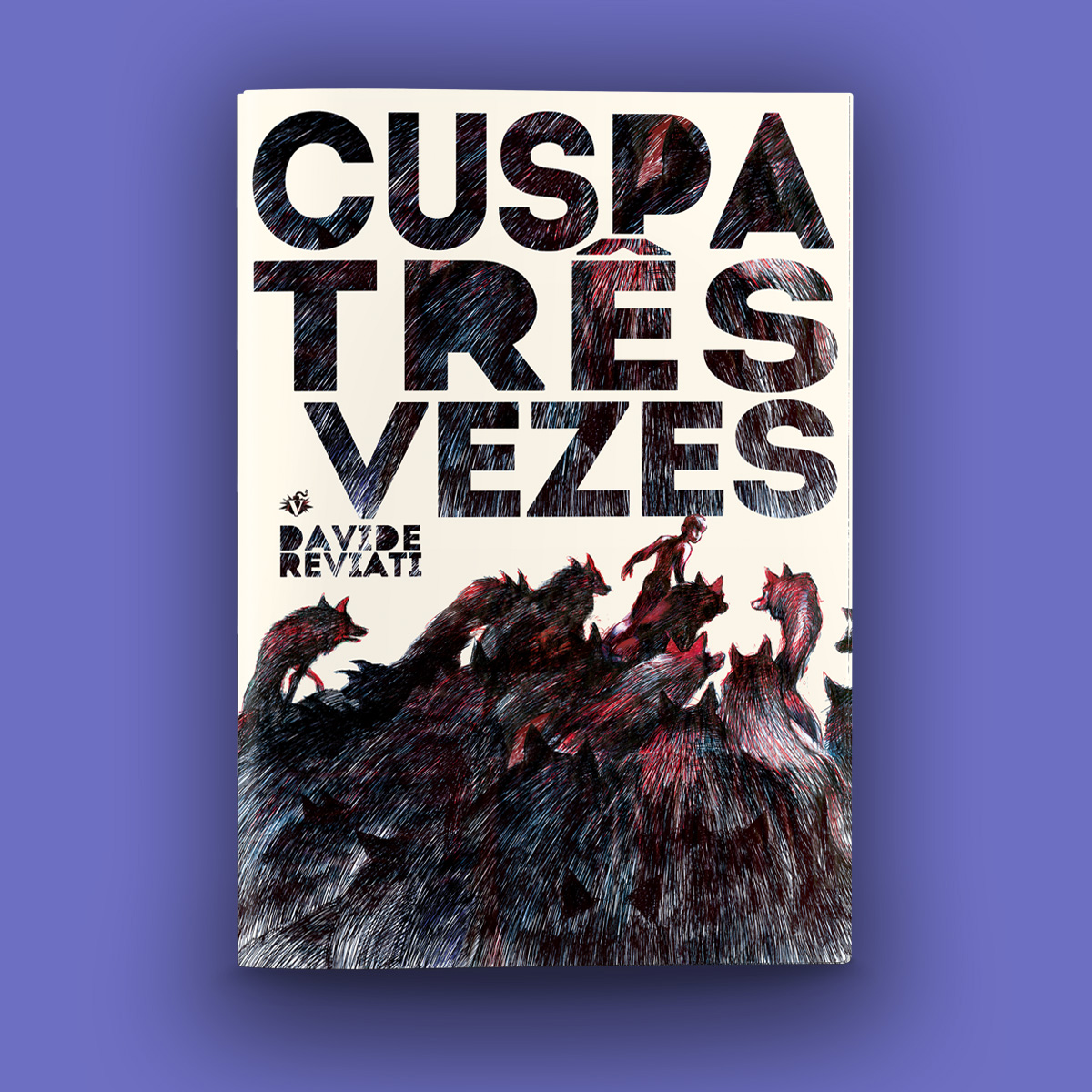 Cuspa Três Vezes, de Davide Reviati