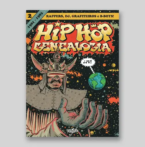Hip Hop Genealogia 1981- 1983 vol 2
