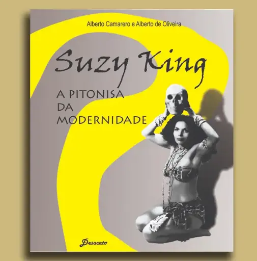 Suzy King, a Pitonisa da Modernidade