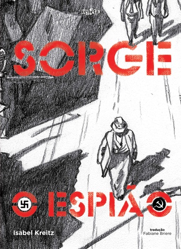 SORGE - O ESPIÃO